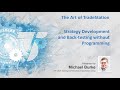The Art of TradeStation: Strategy Backtesting without Programming