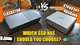 QNAP TBSh574TX vs Asustor Flashstor 12 Pro  Which SSD NAS Should You Buy?