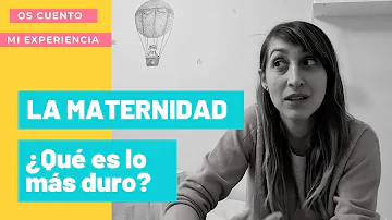 ¿Cuál es la etapa más dura de la maternidad?