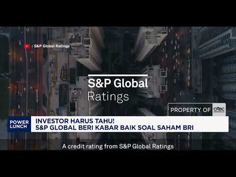 Investor Harus Tahu! S&P Global Beri Kabar Baik Soal Saham BRI