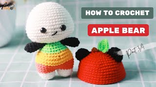 #243 | Apple Bear Amigurumi Pattern (3/4) | Easy & Fast | Amigurumi Beginners Tutorial | @AmiSaigon