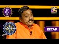 Kaun Banega Crorepati Season 12 - Ep 21 & Ep 22 | RECAP