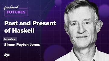 Past and Present of Haskell – Interview with Simon Peyton Jones