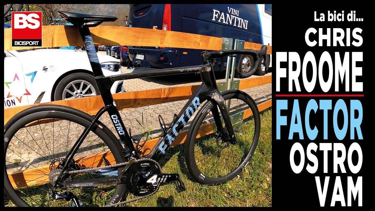 La Bici di Chris Froome: Factor Ostro VAM - YouTube