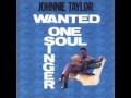 Johnnie Taylor   Little Bluebird