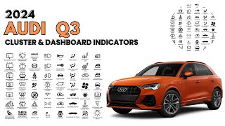 2024 Audi Q3 Cluster & Dashboard Warning Lights Guide