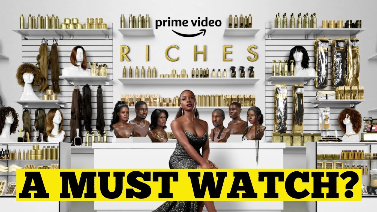 Riches (2022) Series Review | Prime Video
