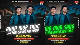 Aana Mor Sang Sut Le Na 🔥 Cg Dance Mix 🔥Dj VKR Bhai| #djvkrbhai dj vkr bhai mix