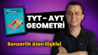 Benzerlik Alan Ilişkisi 2026 Tyt Ayt Geometri Kampı 14.Gün