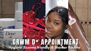 GRWM 🤫 Appointment | Romantic Sexy Night | Eczema Shower Routine | Hygiene  Routine | Sneaky Link