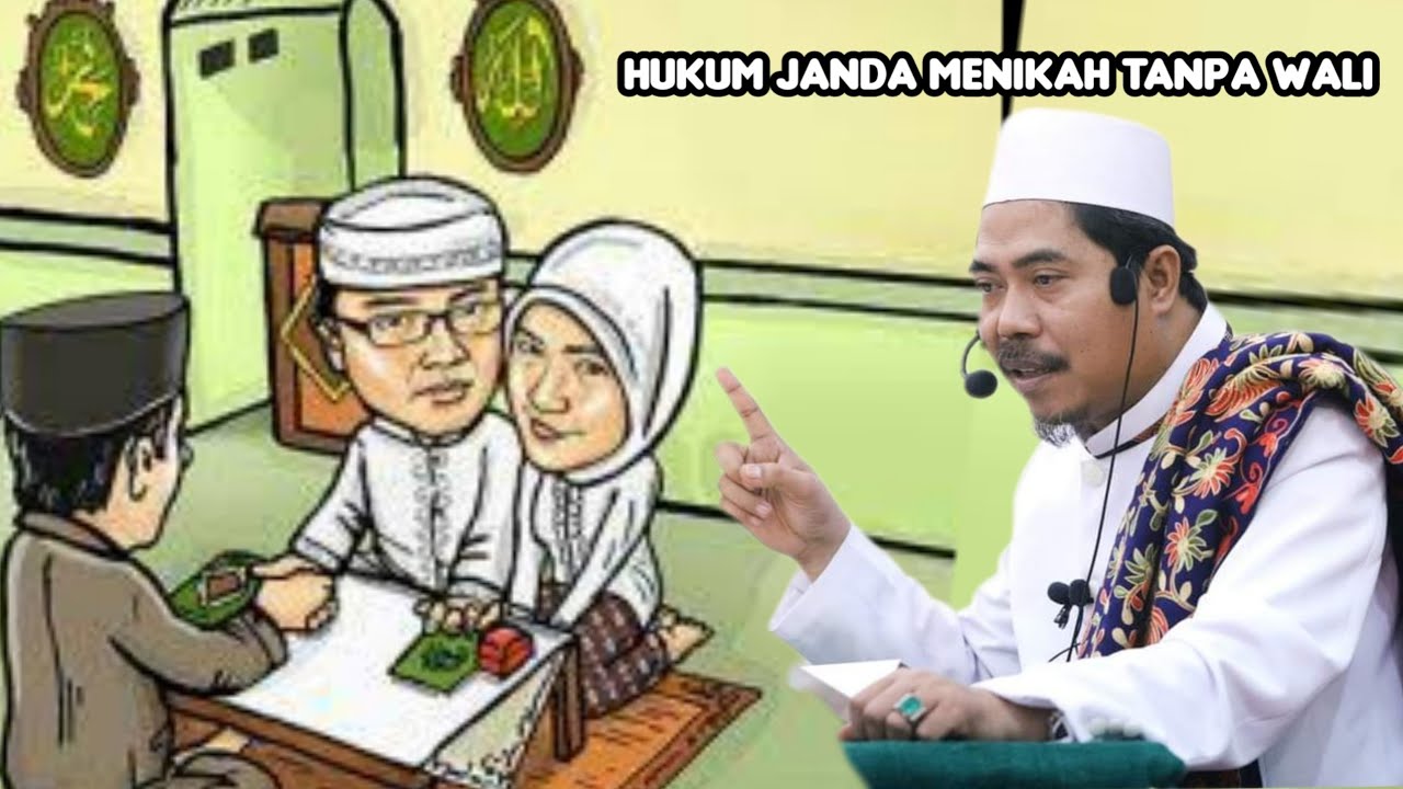 BOLEHKAH JANDA MENIKAH TANPA WALI? - KH FAKHRUDDIN AL BANTANI
