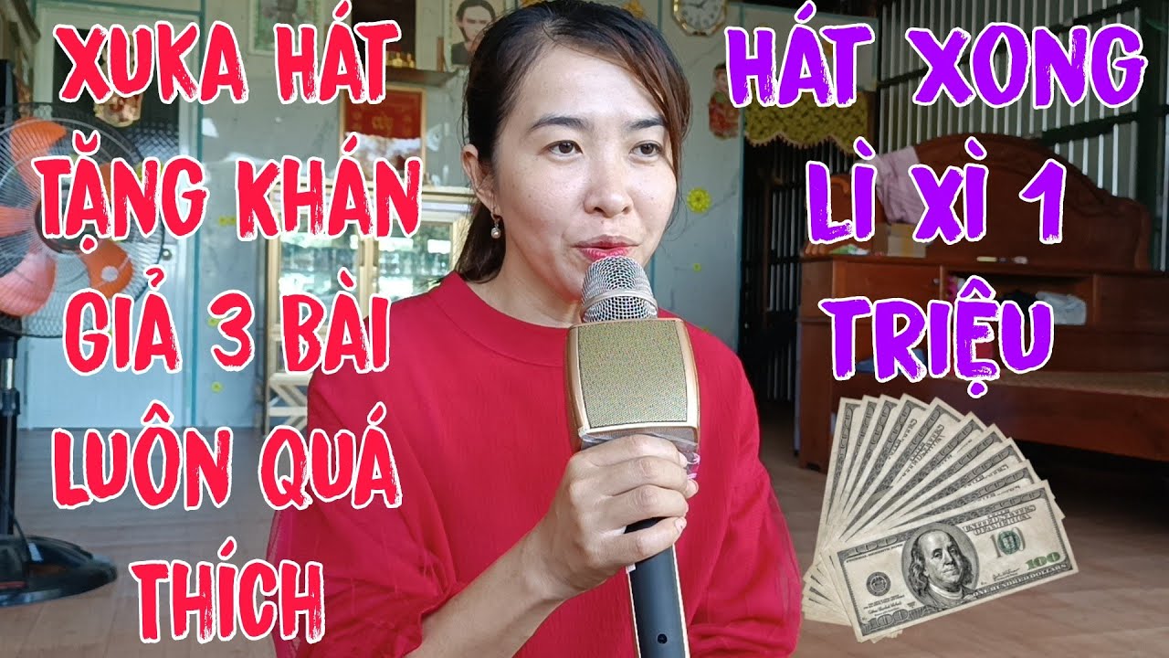 Xuka 21.5 Hát Tặng Khán Giả 2 Bài Ca Cổ #love #giadinh #phimhay #thinhhanh #cuocsong