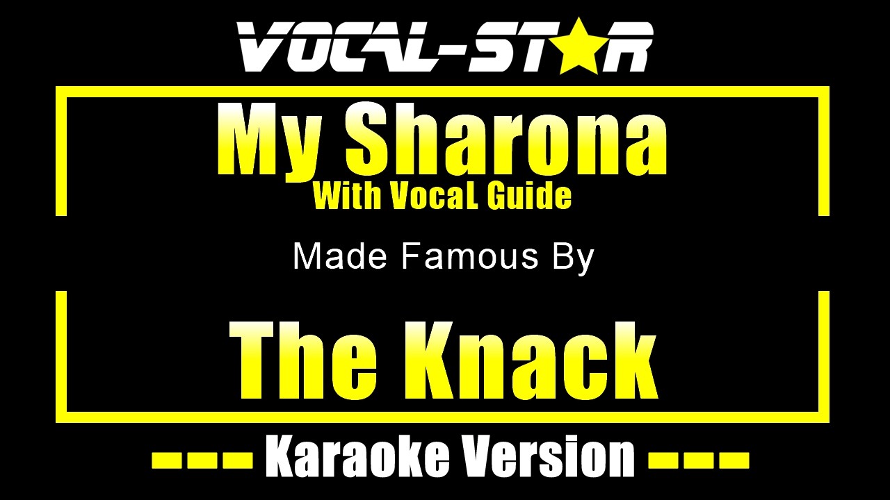 My Sharona - The Knack KARAOKE With Vocal Guide