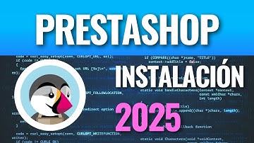 Cómo Instalar Prestashop en XAMPP en 2025