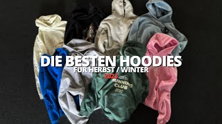 🔥 Die WIRKLICH besten HOODIES 🔥 für den Herbst und Winter 2023 | mubiix