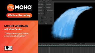 Webinar - Taking advantage of Moho’s powerful particle system with Víctor Paredes