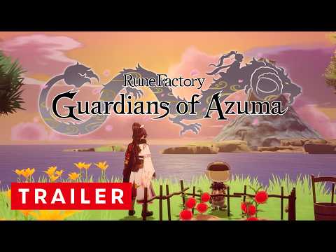 Rune Factory: Guardians of Azuma - Launch Date Trailer