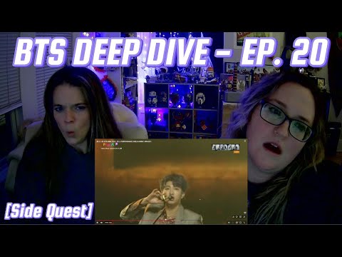 Our BTS DEEP DIVE continues! | Ep. 20: A Side Quest... part 1?! | MMA 2018 performance