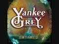 Yankee Grey - This Ain't It