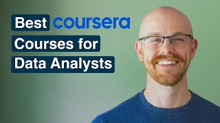 Best Coursera Courses for Data Analysts in 2023