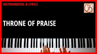 THRONE OF PRAISE - Instrumental & Lyric Video