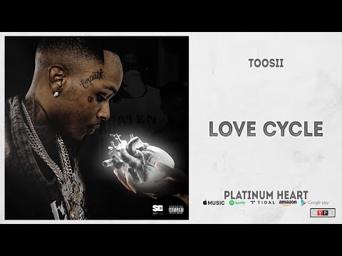 Toosii – Love Cycle (Platinum Heart)