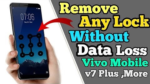 How to Remove Pattern Lock Without Data Loss Hindi 2020 Vivo Model V7 Plus with Proof