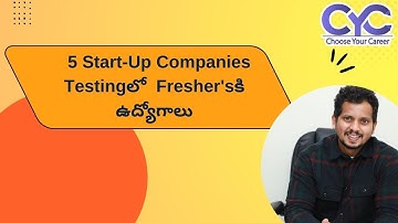 5 Start-Up CompaniesTestingలో  Fresher