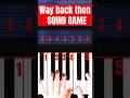 Way back then SQUID GAME イカゲーム #pianotutorial #waybackthen #squidgame #tutorial #오징어게임#오징어게임피아노