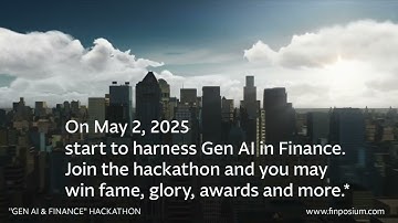 Finposium 2025 Hackathon: Gen AI & Finance
