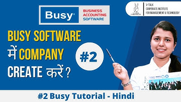 How To Create Company in Busy ! Busy Tutorial in Hindi Lesson 02 ! V Talk Institute Uttam Nagar !