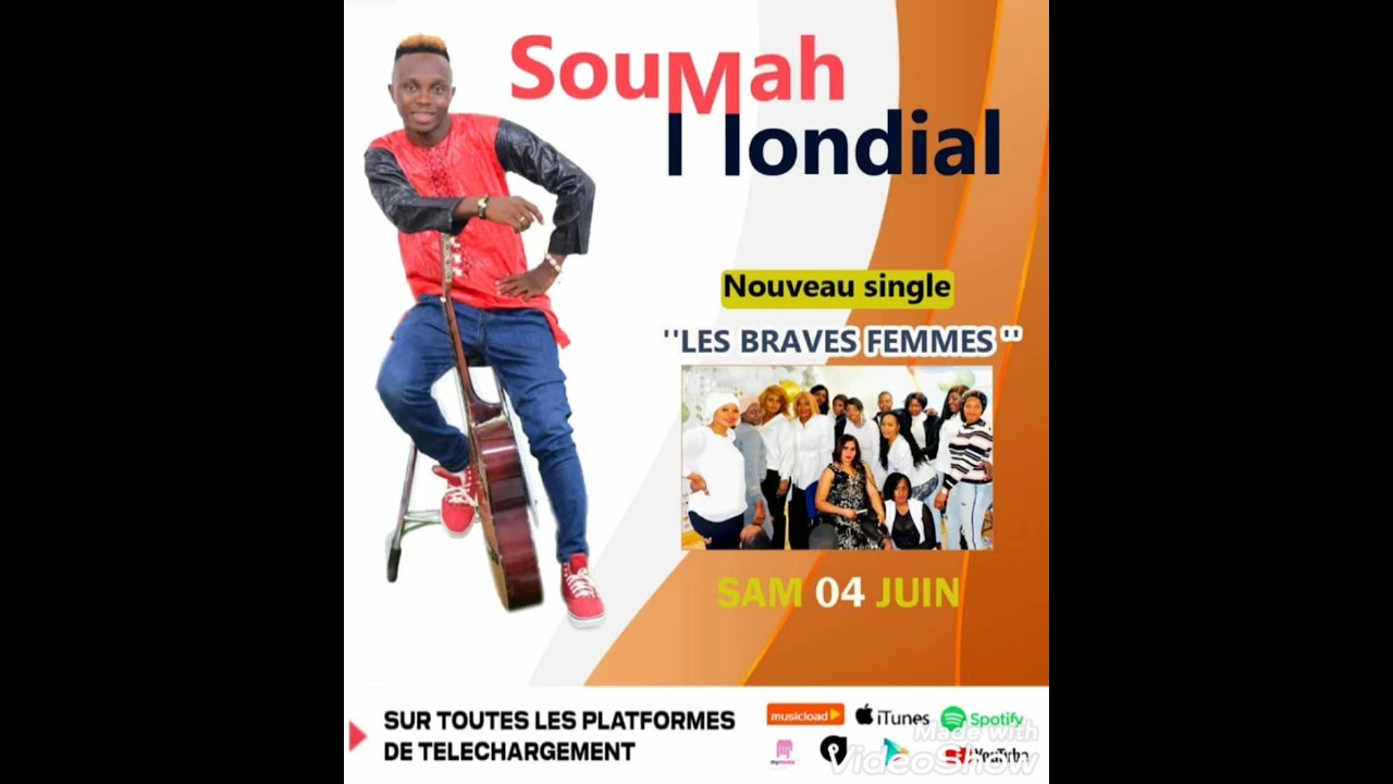 Soumah Mondial -LES BRAVES FEMMES