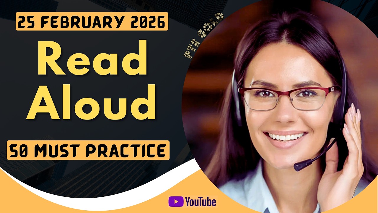 PTE Read Aloud - FEBRUARY 2026 - MUST PRACTICE