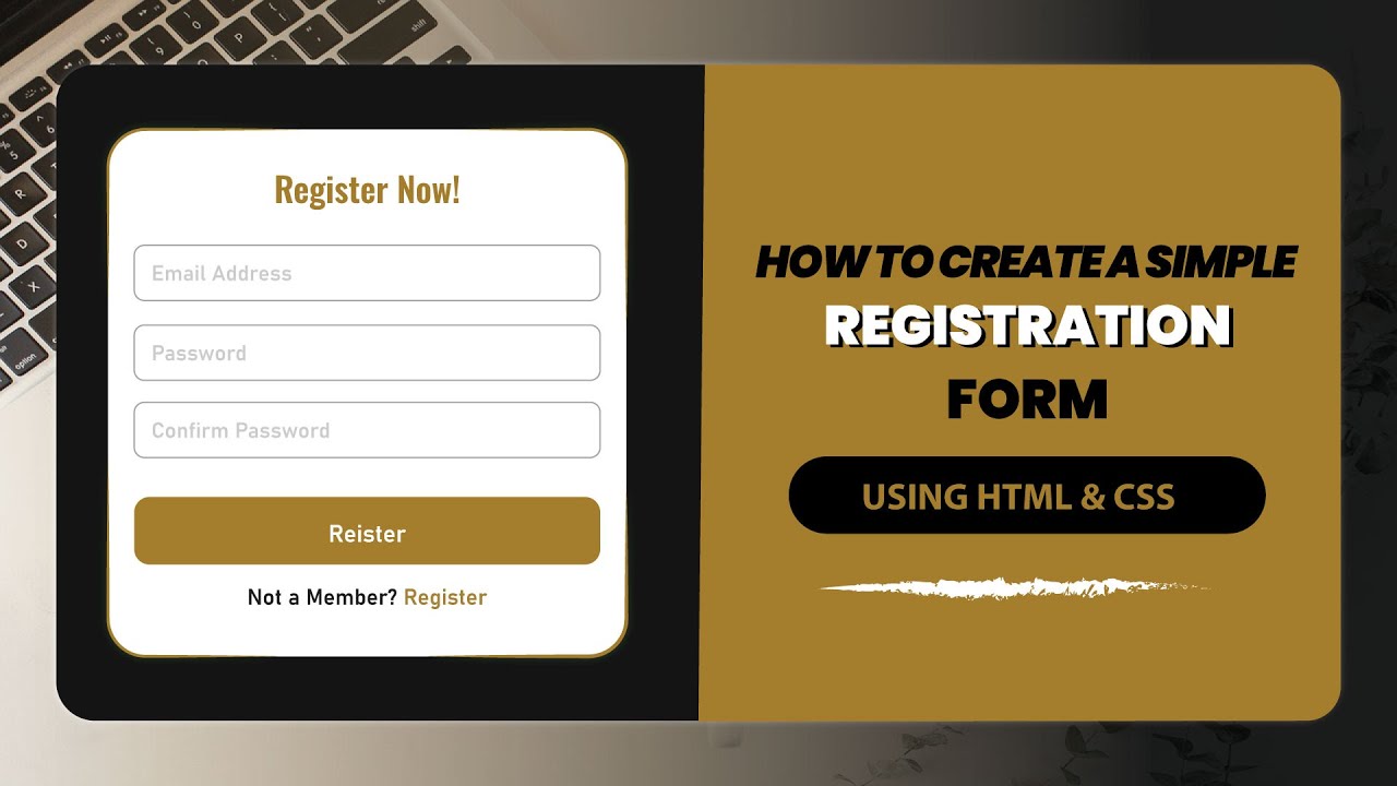 Registration Form Using Html and CSS | Creating a Simple Registration ...