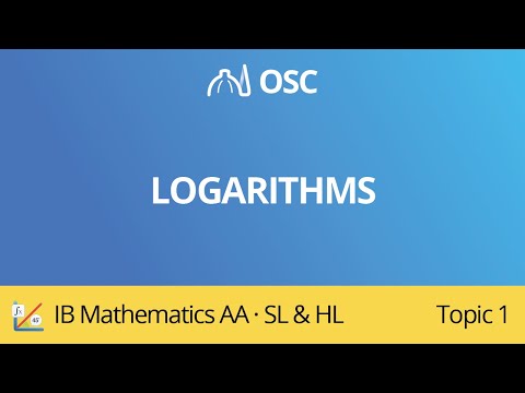 Logarithms [IB Maths AA SL/HL]