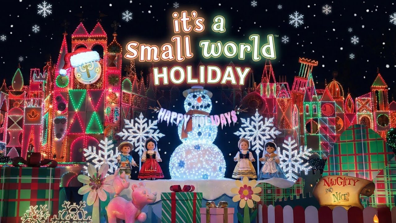 It's a Small World Holiday 2025 Edition - Disneyland California 