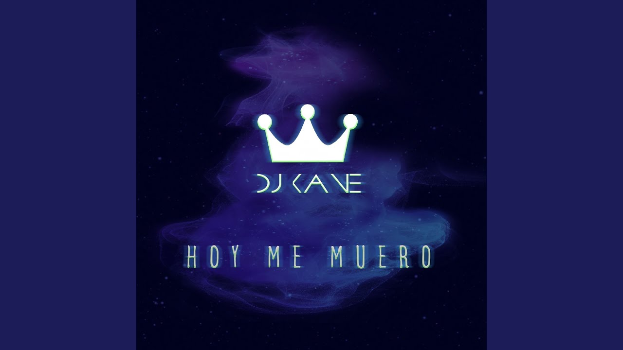 Hoy Me Muero