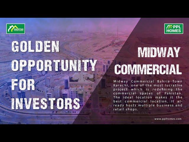 Golden Opportunity For Investors Midway Commercial Bahria Town Karachi