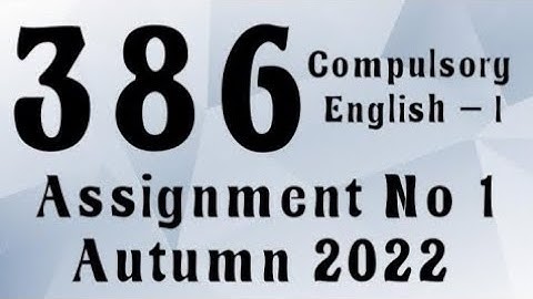 AIOU Code 386 Solved Assignment No.1 Autumn 2022 #aiou #aiousolveassignments
