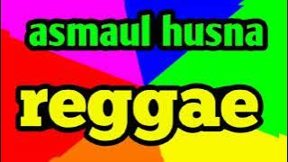 asmaul husna reggae - romy romeo (savaro musik )