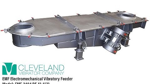 Electromechanical Vibratory Feeder for Bulk Material - Cleveland Vibrator Co.
