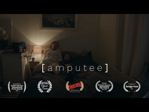 Amputee | Official Trailer