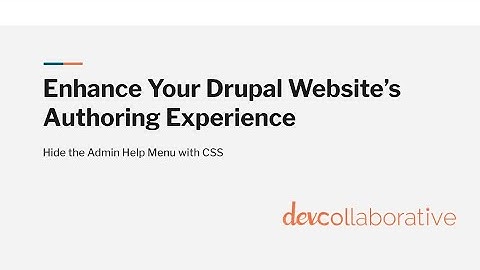 Hide the Drupal Admin Help Menu Item with CSS