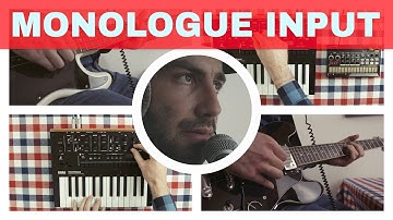 KORG MONOLOGUE AUDIO IN ~ Processing Guitar, Bass, Vocals, Volca Beats