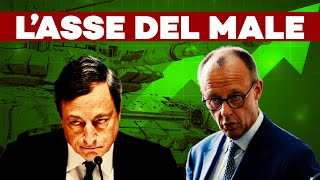 DRAGHI e MERZ preparano l'ASSE DEL MALE: più armi e finanza per l'Europa - il NON TG del 15/05
