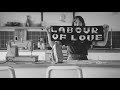 Julie aub  labour of love official music