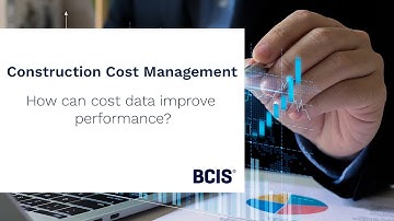 BCIS Webinar Series | Construction Cost Management
