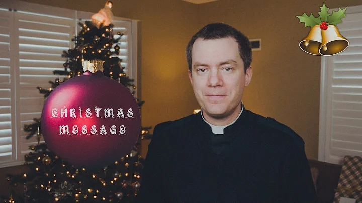 Fr  John Schnurr.  CHRISTMAS MESSAGE.