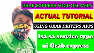 GRAB EXPRESS FOOD DELIVERY ACTUAL TUTORIAL, ISA SA SERVICE TYPE NI GRAB DRIVER APPS. screenshot 3
