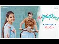 Mr. Sarangapani || Episode - 2 || Ravi Siva Teja || Nagababu Konidela Originals || Infinitum Media